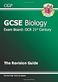 GCSE Biology OCR 21st Century Revision Guide (Revision Guides Edexcel Ocr Oc)