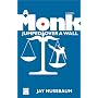 A Monk Jumped over a Wall