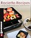 Swissmar Raclette Cookbook