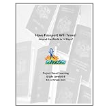 Have Passport Will Travel; Around the World in 14 Days? Grades 6-8 ~ Jacquelyn Klein