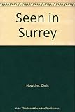 Seen in Surrey