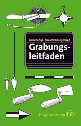Grabungsleitfaden (German Edition)