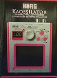  - KORG K01P Kaossilator Dynamic Phrase Synthesizer