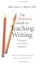 The No-Nonsense Guide to Teaching Writing: Strategies, Structures, and Solutions