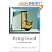 Being Good: A Short Introduction to Ethics