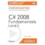 C# 3.0 Fundamentals: I and II (VideoTraining) (livelessons (Prentice Hall))