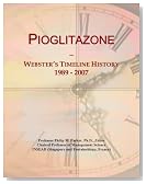 Pioglitazone: Webster's Timeline History, 1989 - 2007