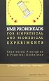 NMR Probeheads: For Biophysical and Biomedical Experiments