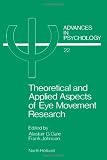 Theoretical and applied aspects of eye movement research : selected/edited proceedings of the Second European Conference on Eye Movements, Nottingham, England 19-23 September, 1983