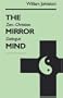 The Mirror Mind: Zen-Christian Dialogue
