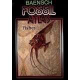 Fossil Atlas, Fishesby Karl Albert Frickhinger