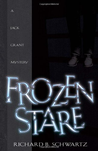 Frozen Stare (The Jack Grant Mysteries)