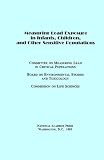 Measuring Lead Exposure in Infants, Children, and Other Sensitive Populations
