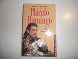 Placido Domingo. Eine Biographie