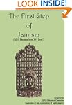 The First Step of Jainism (Jaina Educ...