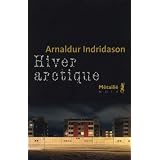 Hiver arctiquepar Arnaldur Indridason