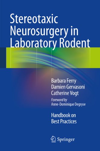 Stereotaxic Neurosurgery in Laboratory Rodent: Handbook on Best Practices