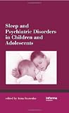 41xlo5QL%2BUL. SL160  Sleep and psychiatric disorders in children and youth health survey (sleeping? Changes)