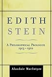 ISBN 9780742559530 product image for Edith Stein: A Philosophical Prologue, 1913-1922 | upcitemdb.com
