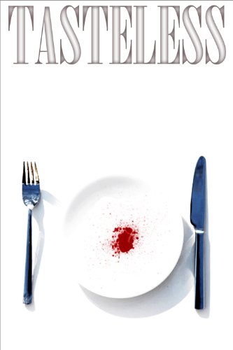 Tasteless (a vampire novella)