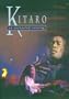 Kitaro: An Enchanted Evening, Vol. 1