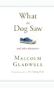 What the Dog Saw