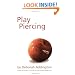 Play Piercing