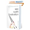 Sex, Sushi, and Salvation: Thoughts on Intimacy, Community, and Eternity