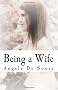 Being a Wife: A Book for Wives by Wives