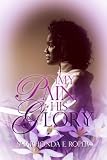 My Pain, His Glory
