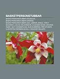 Basketpersonstubbar: Basketpersonstubbar-Georgien, Basketpersonstubbar-Sverige, Basketpersonstubbar-USA, LeBron James, Tracy McGrady (Swedish Edition)