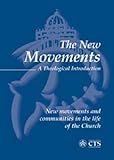 The new movements : a theological introduction