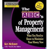 Rich Dad s Advisors: The ABC s of Property Management: What You Need to Know to Maximize Your Money Now [Abridged][Audiobook] (Audio CD)
