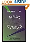 Perspectives on Musical Aesthetics
