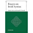 Ｅｓｓａｙｓ ｏｎ Ｉｒｉｓｈ Ｓｙｎｔａｘ<br>牧 秀樹著　 ドナルド Ｐ．オボイル著　 <br>5775円<br>ISBN:9784758921688　