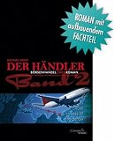 Produkt-Bild: Der H&auml;ndler. Band 2. Lieber einen Tag in der H&ouml;lle, als einen Tag Trader sein