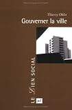 Gouverner la ville : Les voies urbaines de la démocratie moderne