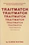 Traitmatch: Discovering the Occupational Personality Through Handwriting Analysis