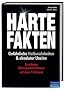 Harte Fakten, gef�hrliche Halbwahrheiten und absoluter Unsinn: Ber�hmte Managementthesen auf dem Pr�fstand