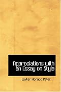 Appreciations, with an Essay on Style