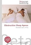 Obstructive Sleep Apnea-