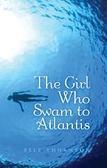 The Girl Who Swam to Atlantis
