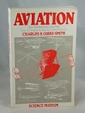 Aviation : an historical survey from its origins to the end of World War II