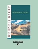 The Memory of Old Jack: The Memory of Old Jack (Large Print 16pt)