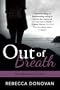 Out Of Breath (The Breathing Series, #3)