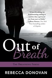 Out Of Breath (The Breathing Series, #3)