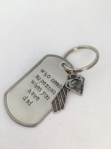 Who Needs Superman When You Have Dad Keychain