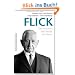 Flick: Der Konzern, die Familie, die Macht
