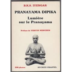 Pranayama dipika : Lumi�re sur le Pranayama