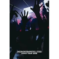 BOOM BOOM SATELLITES JAPAN TOUR 2008(通常盤) [DVD]